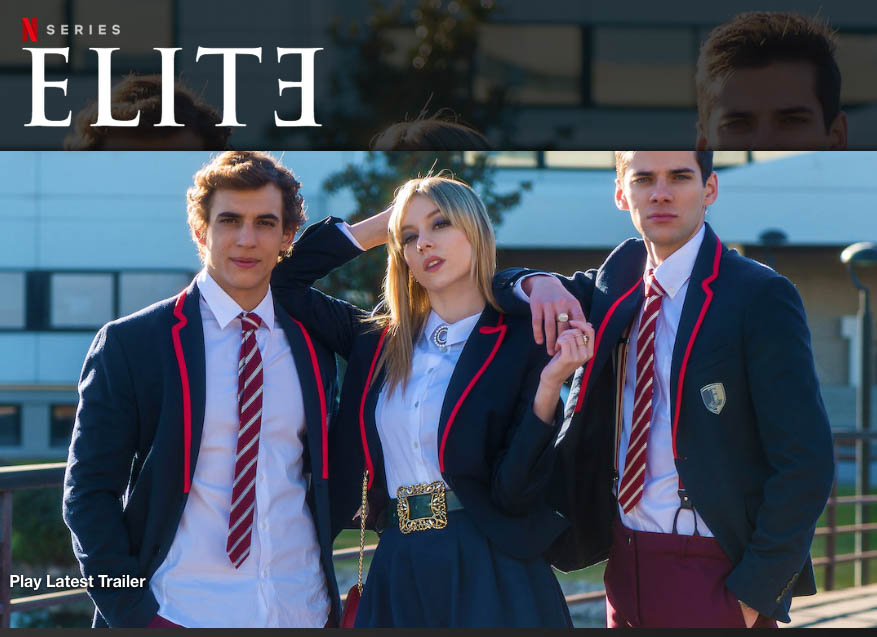 'Elite' is entering into its second season. It is all available on Netflix and rated TV-MA. 